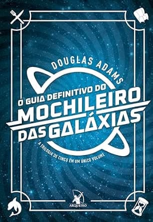 Capa do livro O guia definitivo do mochileiro das galáxias